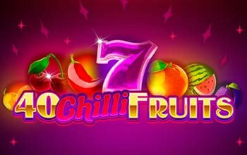 40 Chilli Fruits